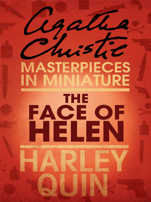 Title details for The Face of Helen by Agatha Christie - Wait list